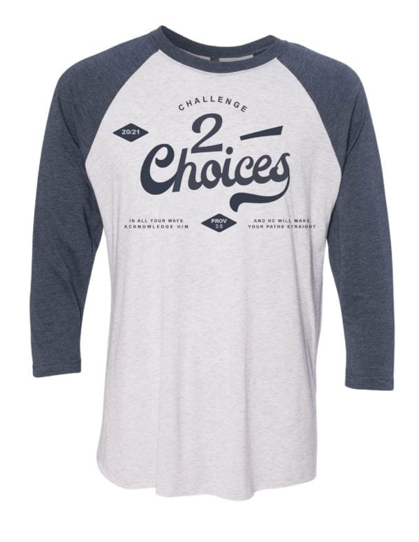 Challenge 2 Choices shirt